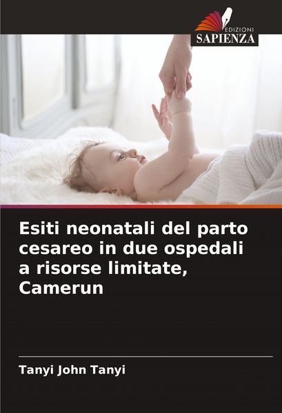 Produktbild: Esiti neonatali del parto cesareo in due ospedali a risorse limitate, Camerun
