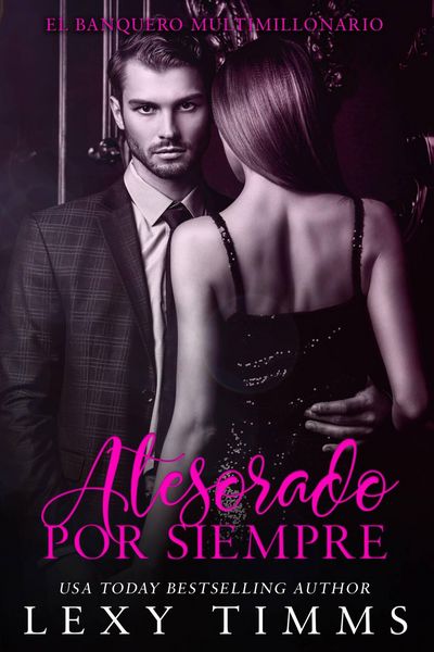 Produktbild: Atesorado Por Siempre (El Banquero Multimillonario, #5)