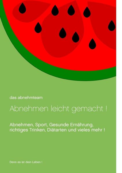 Produktbild: Abnehmen leicht gemacht!