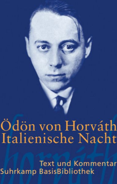 Italienische Nacht, Taschenbuch von Ödön von Horváth, Suhrkamp, 9783518188439