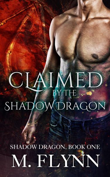 Produktbild: Claimed By the Shadow Dragon: Shadow Dragon Book 1 (Dragon Shifter Romance)