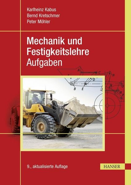 Produktbild: Mechanik und Festigkeitslehre - Aufgaben