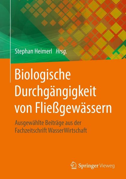 Produktbild: Biologische Durchg&auml;ngigkeit von Flie&szlig;gew&auml;ssern