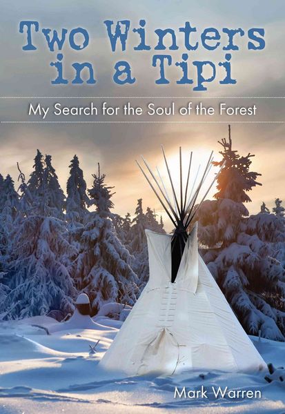 Produktbild: Two Winters in a Tipi