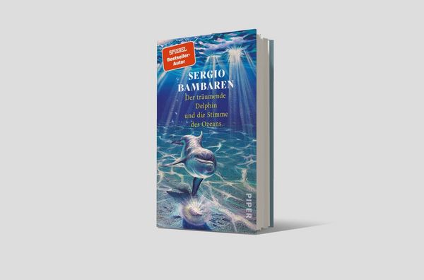 Produktbild: Der tr&auml;umende Delphin und die Stimme des Ozeans