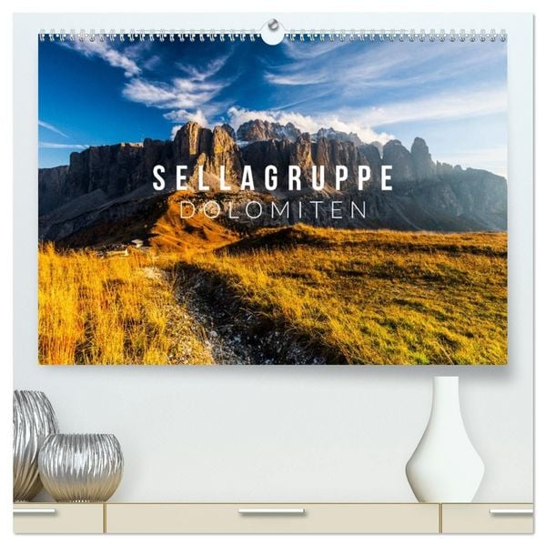 Produktbild: Sellagruppe. Dolomiten (hochwertiger Premium Wandkalender 2027 DIN A2 quer), Kunstdruck in Hochglanz