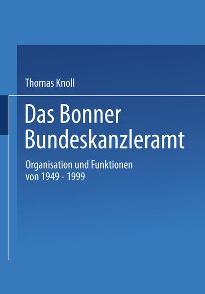 Produktbild: Das Bonner Bundeskanzleramt