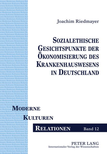 Produktbild: Sozialethische Gesichtspunkte der Oekonomisierung des Krankenhauswesens in Deutschland