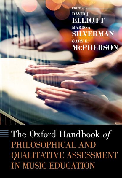 Produktbild: The Oxford Handbook of Philosophical and Qualitative Assessment in Music Education