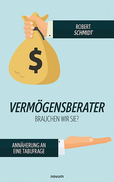 Produktbild: Verm&ouml;gensberater - brauchen wir sie?