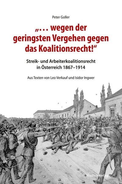 Produktbild: "... wegen der geringsten Vergehen gegen das Koalitionsrecht!"