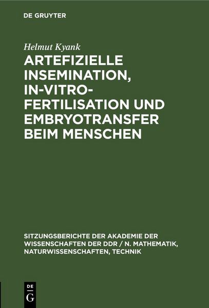 Produktbild: Artefizielle Insemination, In-vitro-Fertilisation und Embryotransfer beim Menschen