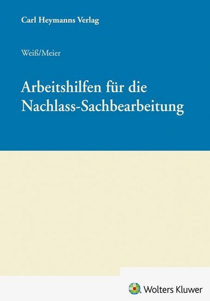 Produktbild: Arbeitshilfen f&uuml;r die Nachlass-Sachbearbeitung