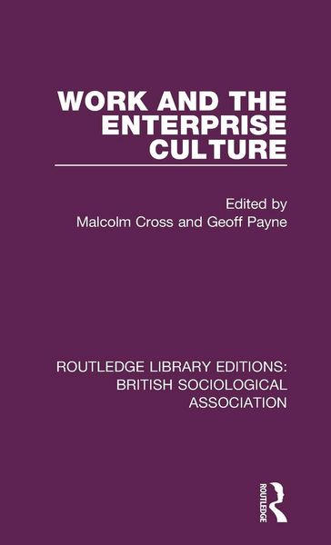 Produktbild: Work and the Enterprise Culture