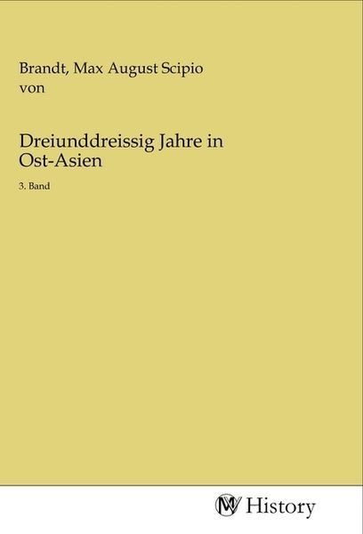 Produktbild: Dreiunddreissig Jahre in Ost-Asien