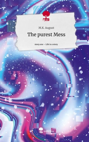 Produktbild: The purest Mess. Life is a Story - story.one