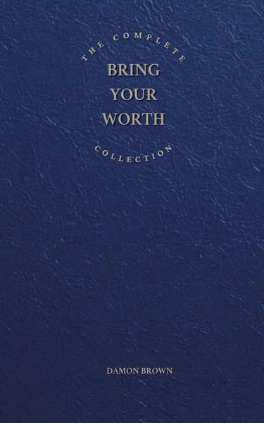 Produktbild: The Complete Bring Your Worth Collection