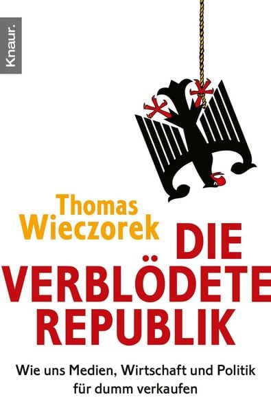 Produktbild: Die verbl&ouml;dete Republik