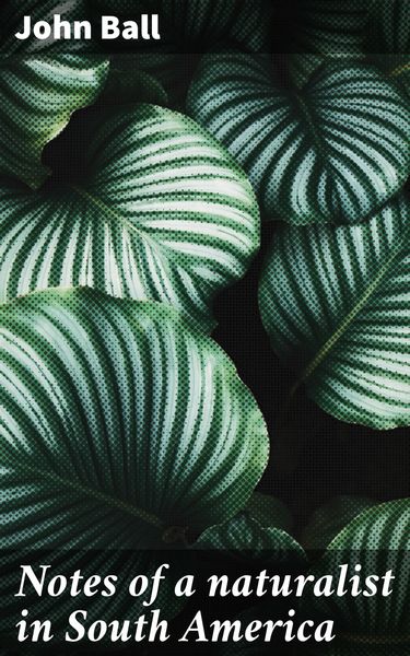 Produktbild: Notes of a naturalist in South America