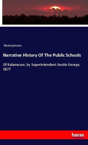 Produktbild: Narrative History Of The Public Schools