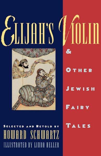 Produktbild: Elijah's Violin and Other Jewish Fairy Tales