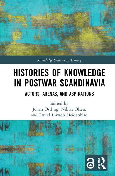 Produktbild: Histories of Knowledge in Postwar Scandinavia