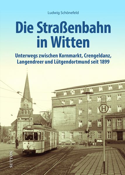 Produktbild: Die Stra&szlig;enbahn in Witten