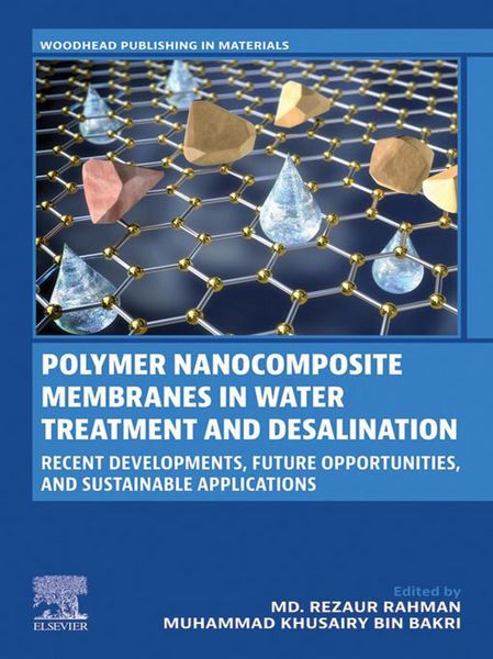 Produktbild: Polymer Nanocomposite Membranes in Water Treatment and Desalination