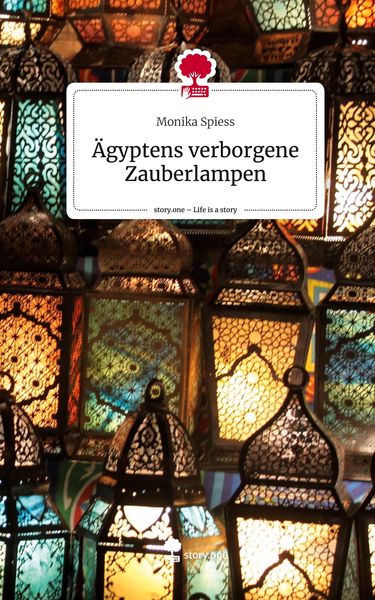 Produktbild: &Auml;gyptens verborgene Zauberlampen. Life is a Story - story.one