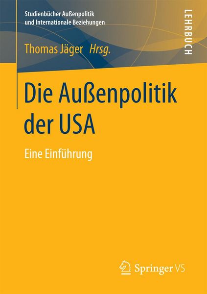Produktbild: Die Au&szlig;enpolitik der USA