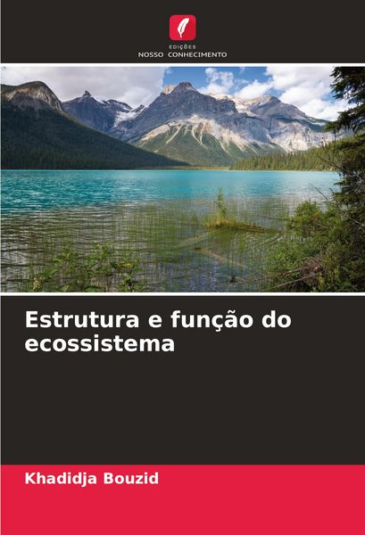 Produktbild: Estrutura e fun&ccedil;&atilde;o do ecossistema