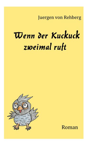 Produktbild: Wenn der Kuckuck zweimal ruft