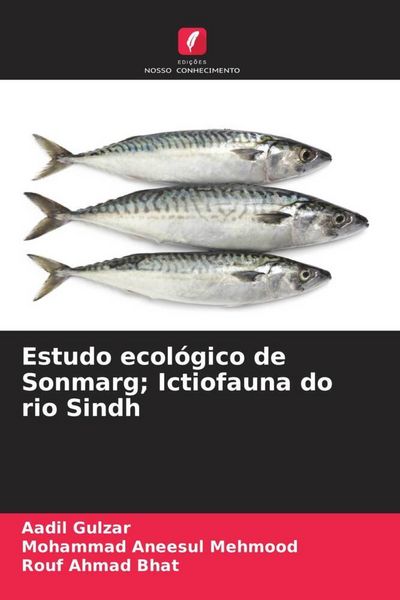 Produktbild: Estudo ecol&oacute;gico de Sonmarg; Ictiofauna do rio Sindh
