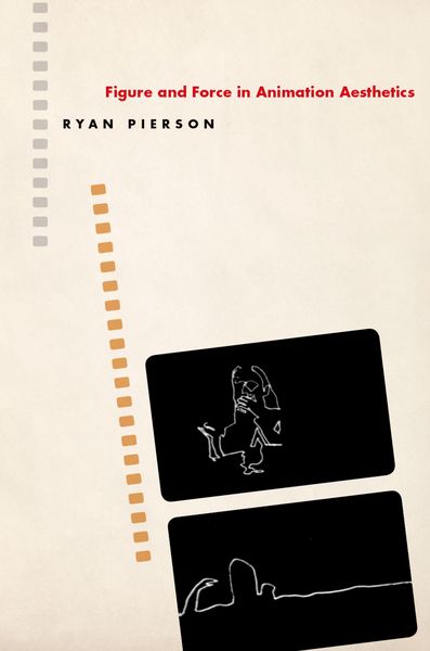 Produktbild: Figure and Force in Animation Aesthetics