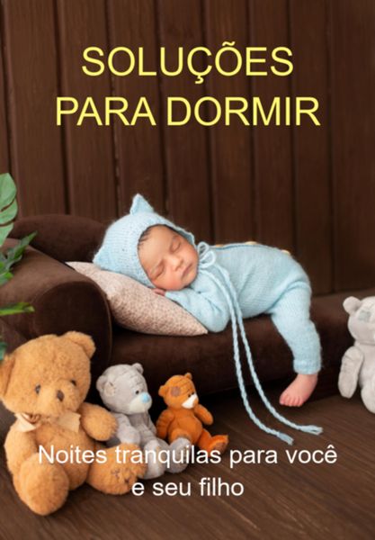 Produktbild: Solu&ccedil;&otilde;es Para Dormir