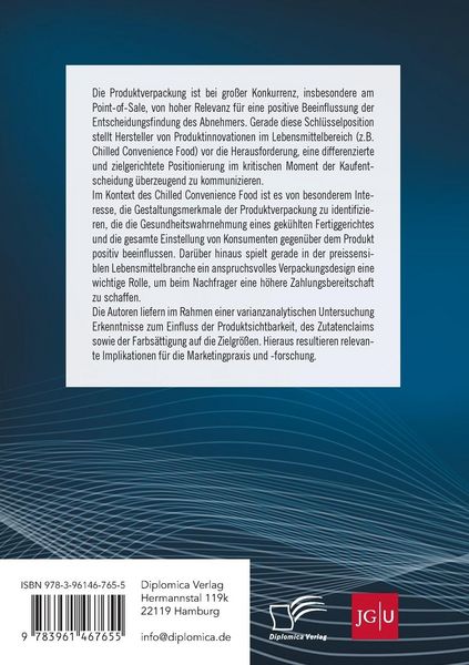 Produktbild: Attraktive Verpackungsgestaltung von Chilled Convenience Food: Eine empirische Analyse der Wirkung der Verpackungsgestaltung auf dieGesundheitswahrnehmung, die Einstellung zum Produkt sowie die Zahlungsbereitschaft