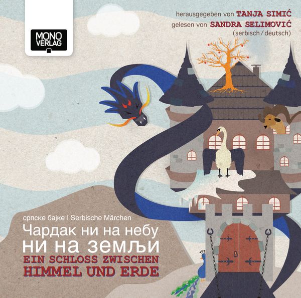 Produktbild: Ein Schloss zwischen Himmel und Erde Чардак ни на небу ни на земљи
