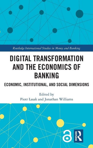 Produktbild: Digital Transformation and the Economics of Banking