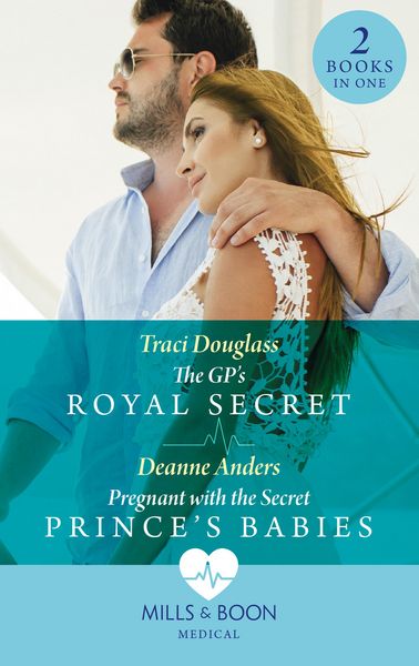 Produktbild: The Gp's Royal Secret / Pregnant With The Secret Prince's Babies