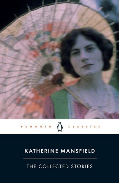 Produktbild: The Collected Stories of Katherine Mansfield
