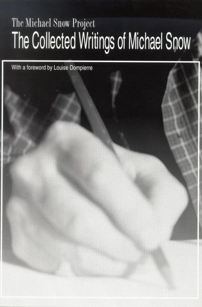 Produktbild: The Collected Writings of Michael Snow