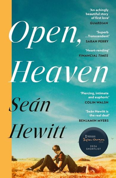 Open, Heaven, Taschenbuch von Seán Hewitt, Vermilion, 978-1-5299-3524-0