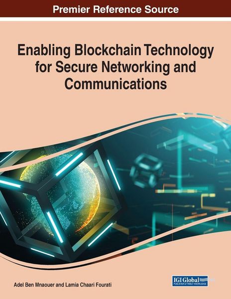 Produktbild: Enabling Blockchain Technology for Secure Networking and Communications