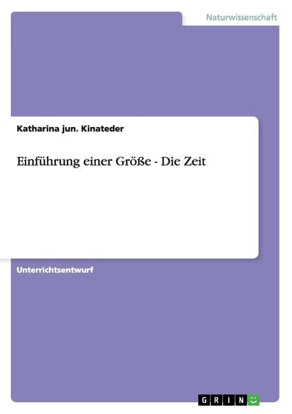 Produktbild: Einf&uuml;hrung einer Gr&ouml;&szlig;e - Die Zeit