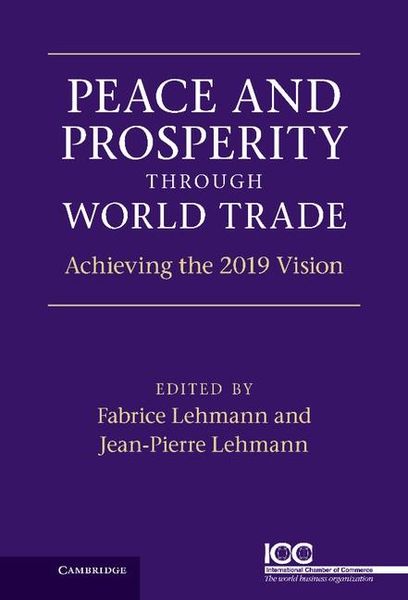 Produktbild: Peace and Prosperity through World Trade