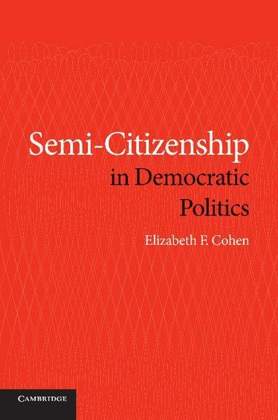 Produktbild: Semi-Citizenship in Democratic Politics