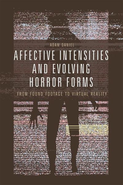 Produktbild: Affective Intensities and Evolving Horror Forms