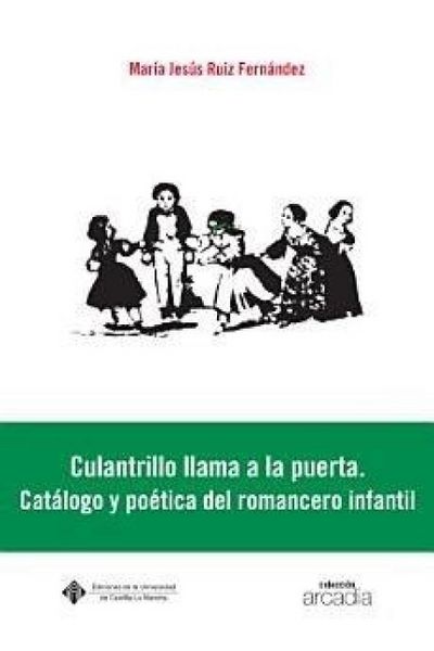Produktbild: Culantrillo llama a la puerta. Cat&aacute;logo y po&eacute;tica del romancero infantil