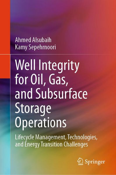 Produktbild: Well Integrity for Oil, Gas, and Subsurface Storage Operations