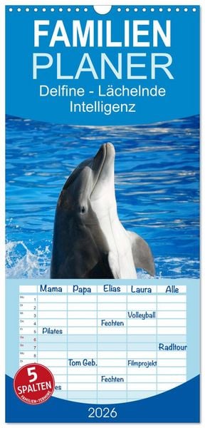 Produktbild: Familienplaner 2026 - Delfine - L&auml;chelnde Intelligenz mit 5 Spalten (Wandkalender, 21 x 45 cm) CALVENDO
